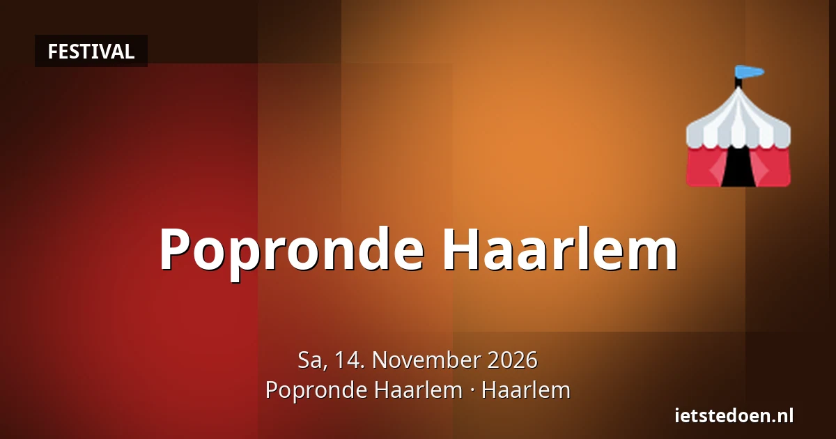 Popronde Haarlem — Popronde Haarlem, Haarlem