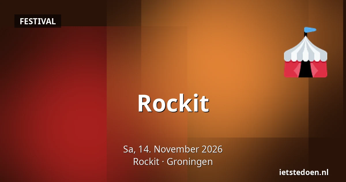 Rockit — Rockit, Groningen