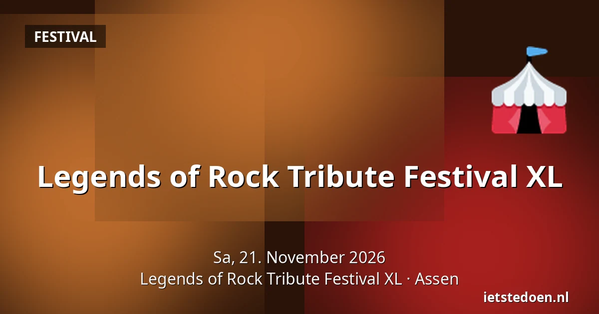 Legends of Rock Tribute Festival XL — Legends of Rock Tribute Festival XL, Assen