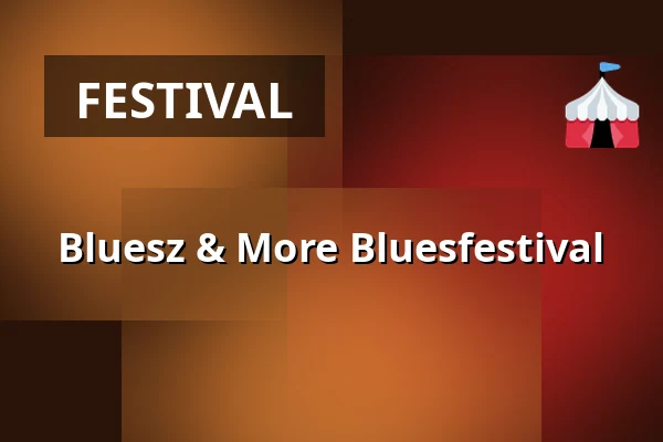Bluesz & More Bluesfestival — Bluesfestival Bluesz & More, Zwolle