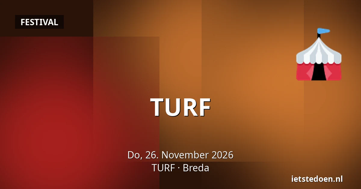 TURF — TURF, Breda
