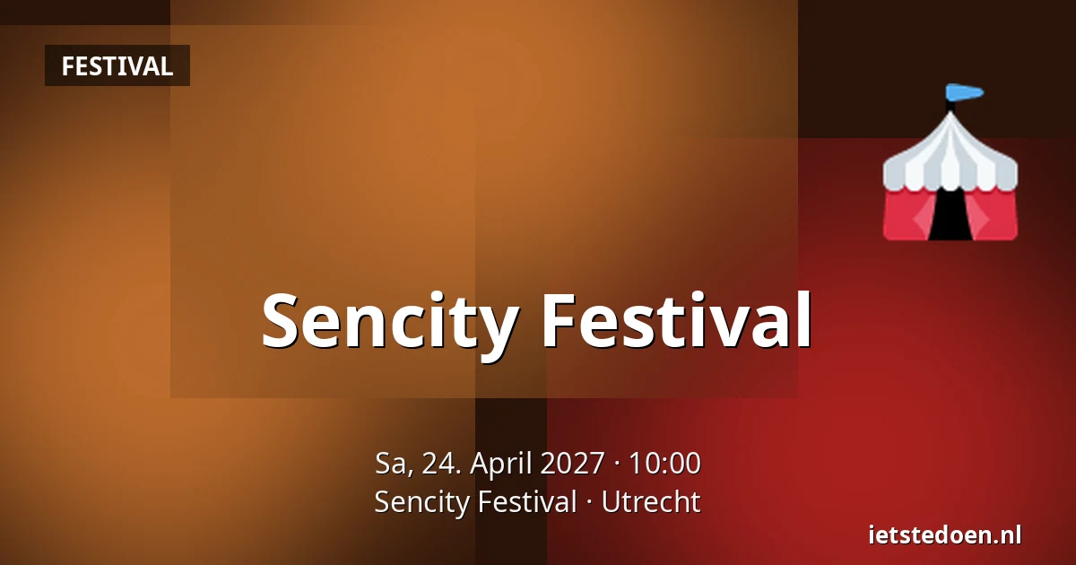 Sencity Festival — Sencity Festival, Utrecht