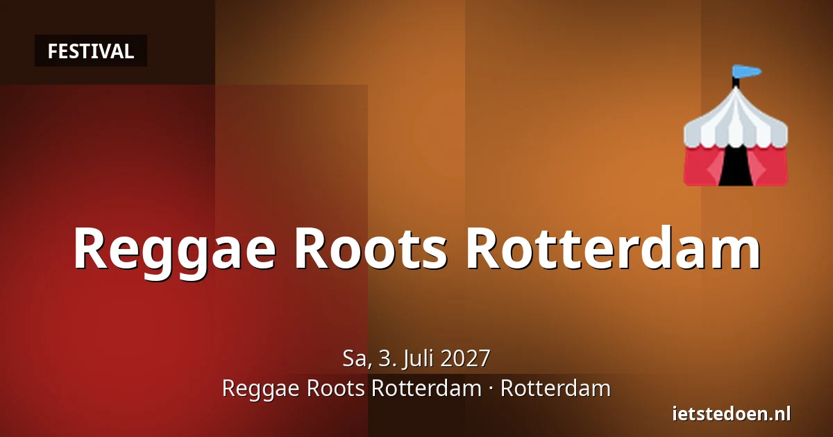 Reggae Roots Rotterdam — Reggae Roots Rotterdam, Rotterdam