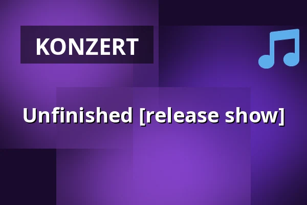 Unfinished [release show] — Vessel 11, Rotterdam