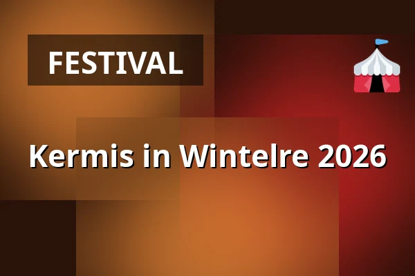 Kermis in Wintelre 2026 — Kerkstraat, Wintelre