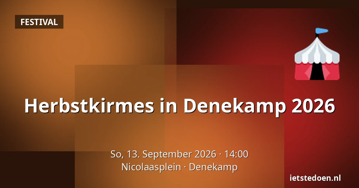Herbstkirmes in Denekamp 2026 — Nicolaasplein, Denekamp