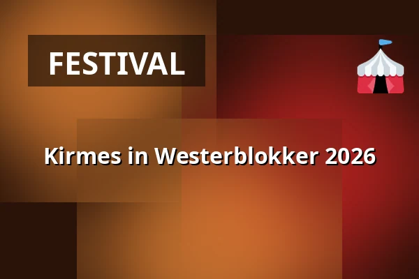 Kirmes in Westerblokker 2026 — Westerblokker 111, Westerblokker