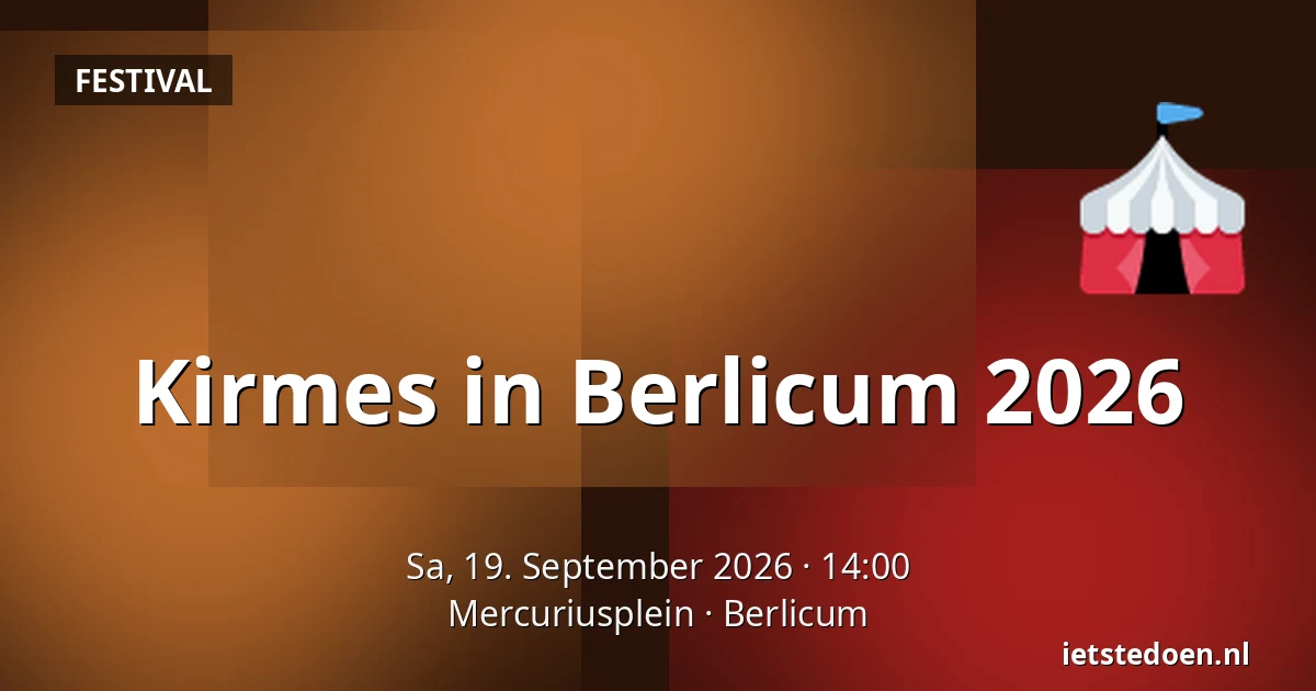 Kirmes in Berlicum 2026 — Mercuriusplein, Berlicum