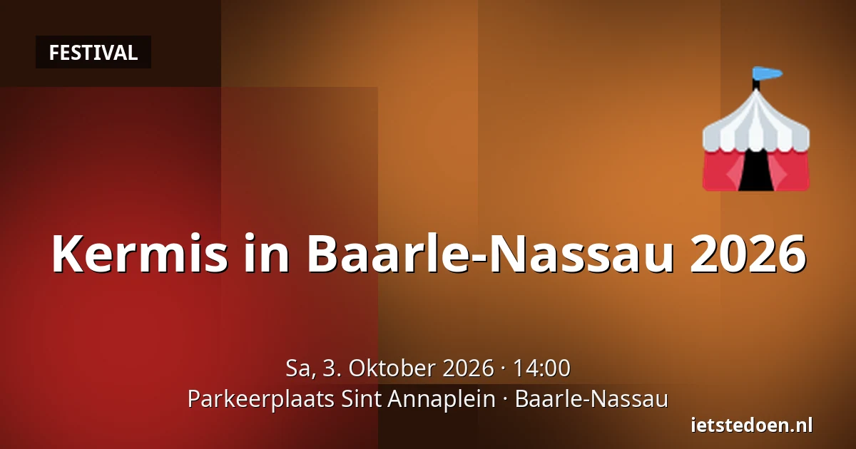 Kermis in Baarle-Nassau 2026 — Parkeerplaats Sint Annaplein, Baarle-Nassau