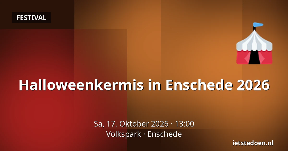 Halloweenkermis in Enschede 2026 — Volkspark, Enschede