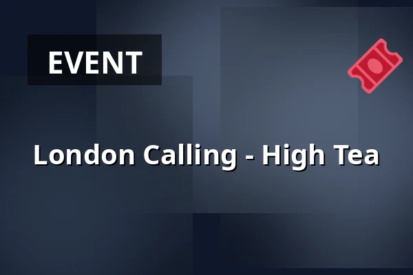 London Calling - High Tea — Paradiso, Amsterdam