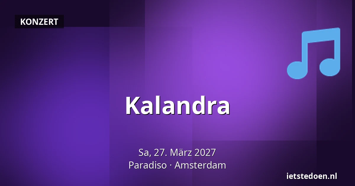 Kalandra — Paradiso, Amsterdam