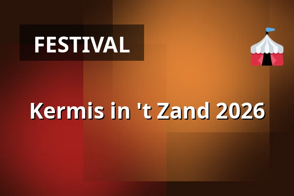 Kermis in 't Zand 2026 — Koning Willem II-Weg, 't Zand