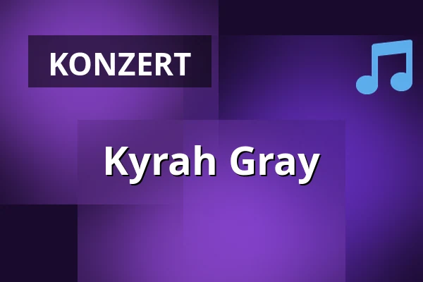 Kyrah Gray — Musis & Stadstheater Arnhem, Arnheim