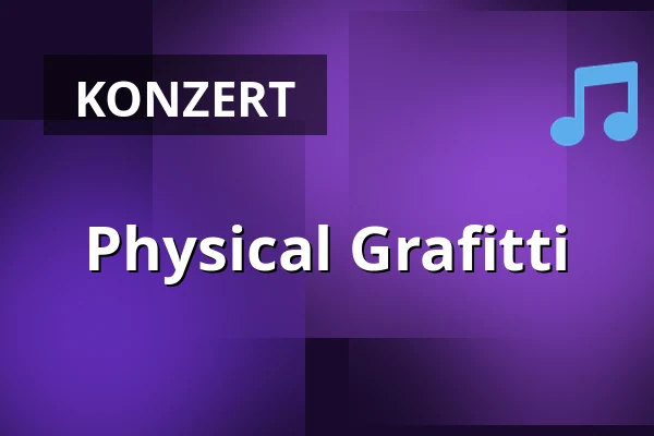 Physical Grafitti — Poppodium De Bosuil, Weert