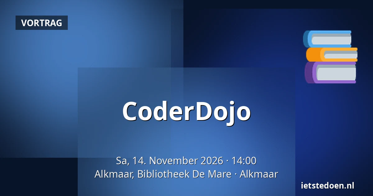 CoderDojo — Alkmaar, Bibliotheek De Mare, Alkmaar