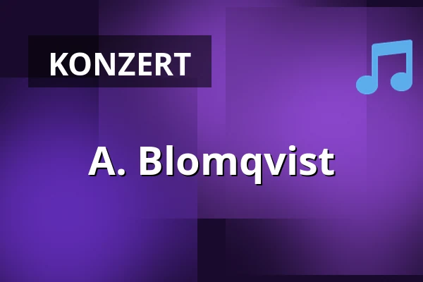 A. Blomqvist — TivoliVredenburg, Utrecht