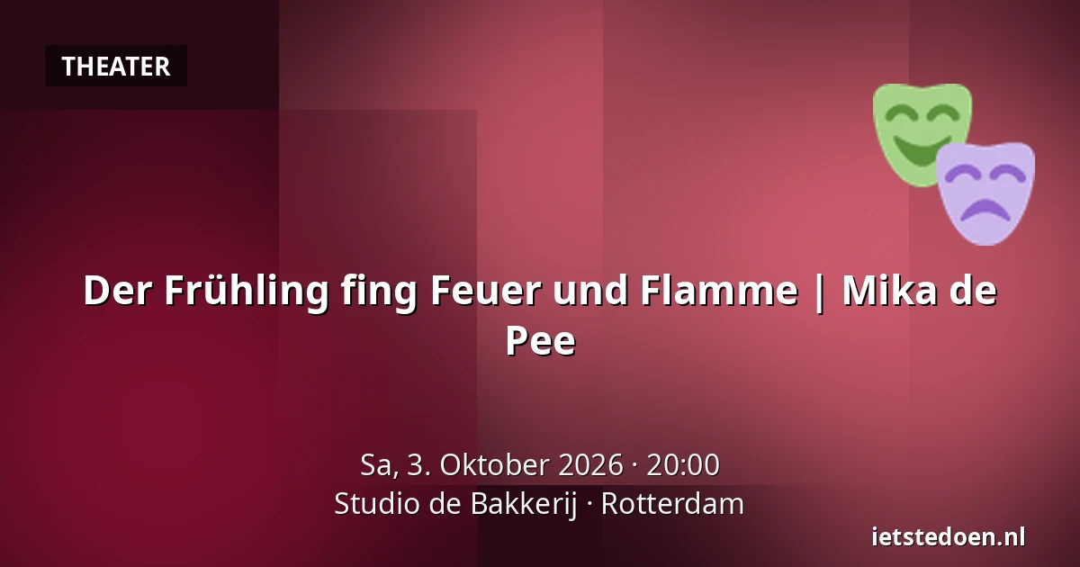 Der Frühling fing Feuer und Flamme | Mika de Pee — Studio de Bakkerij, Rotterdam