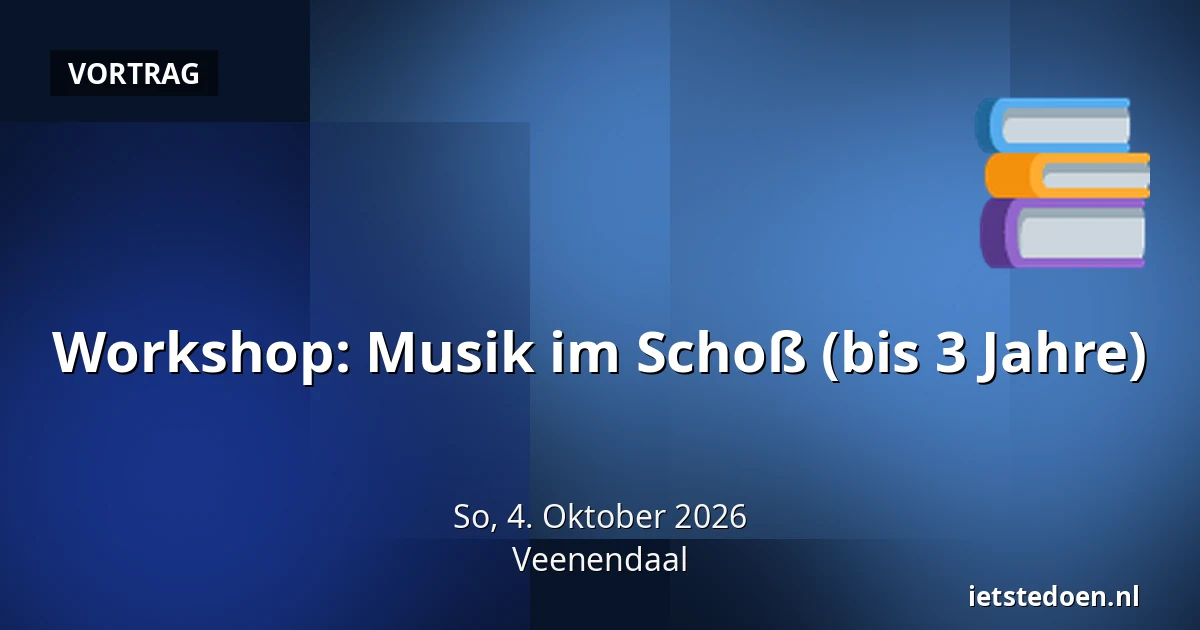 Workshop: Musik im Schoß (bis 3 Jahre) — Kees Stipplein 72, Veenendaal