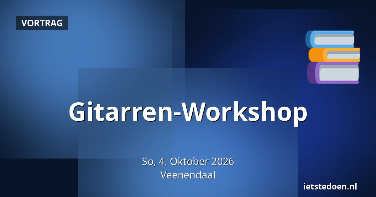 Gitarren-Workshop — Kees Stipplein 72, Veenendaal