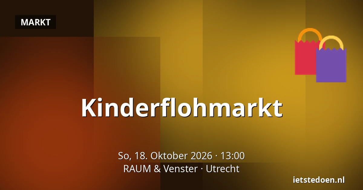 Kinderflohmarkt — RAUM & Venster, Utrecht