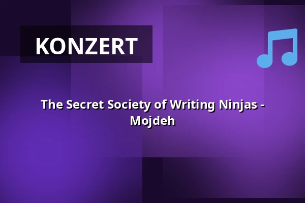 The Secret Society of Writing Ninjas - Mojdeh — The Writer's Guide (to the Galaxy), Rotterdam