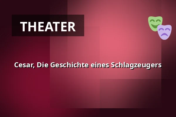 Cesar, Die Geschichte eines Schlagzeugers — Gebouw-T, Bergen op Zoom