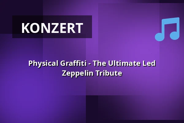 Physical Graffiti - The Ultimate Led Zeppelin Tribute — Gebouw-T, Bergen op Zoom
