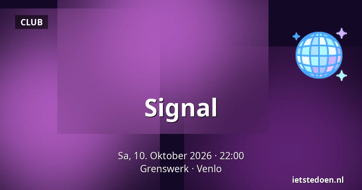 Signal — Grenswerk, Venlo