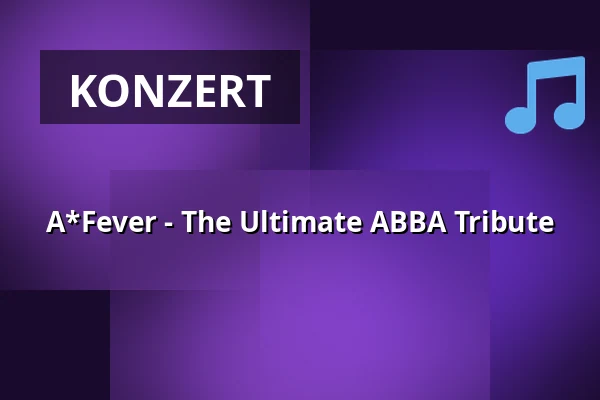 A*Fever - The Ultimate ABBA Tribute — Grenswerk, Venlo