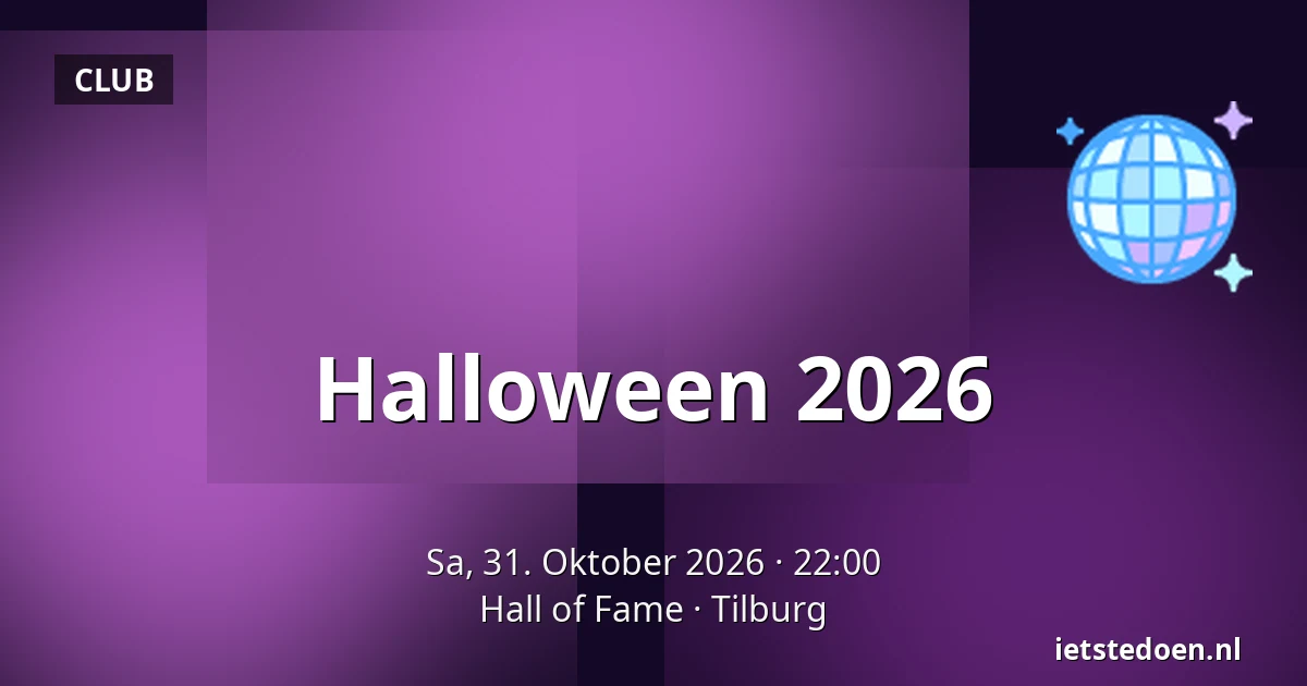 Halloween 2026 — Hall of Fame, Tilburg