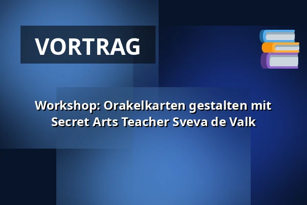 Workshop: Orakelkarten gestalten mit Secret Arts Teacher Sveva de Valk — Framer Framed, Amsterdam