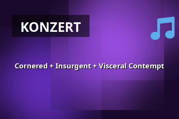 Cornered + Insurgent + Visceral Contempt — ACU, Utrecht
