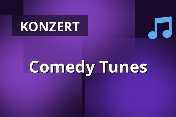 Comedy Tunes — Grote Zaal, Groningen
