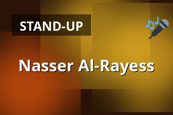 Nasser Al-Rayess — Comedy Club Haug, Rotterdam