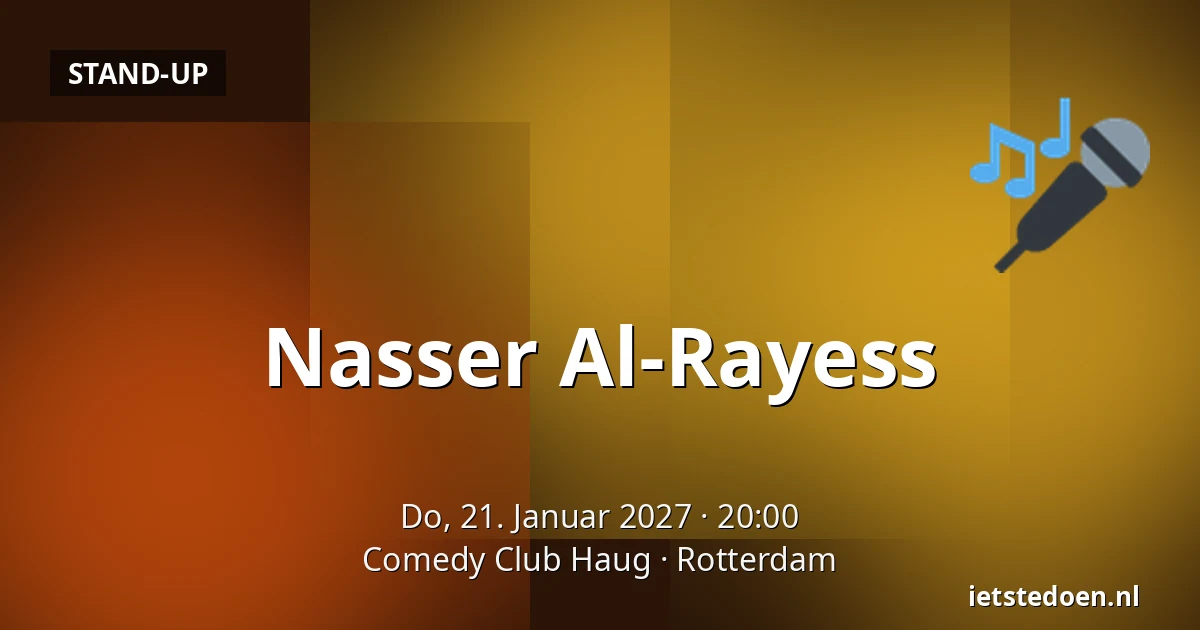 Nasser Al-Rayess — Comedy Club Haug, Rotterdam