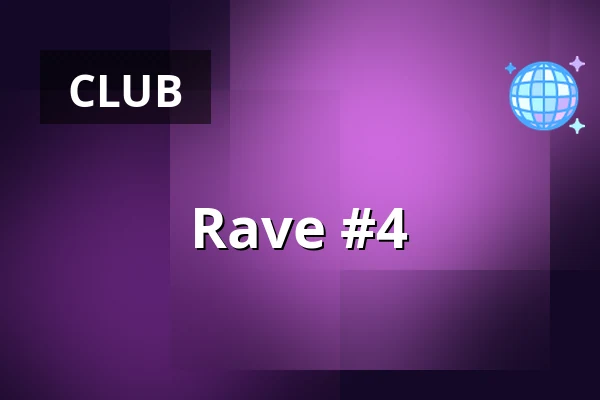 Rave #4 — Stadsklooster Utrecht, Utrecht