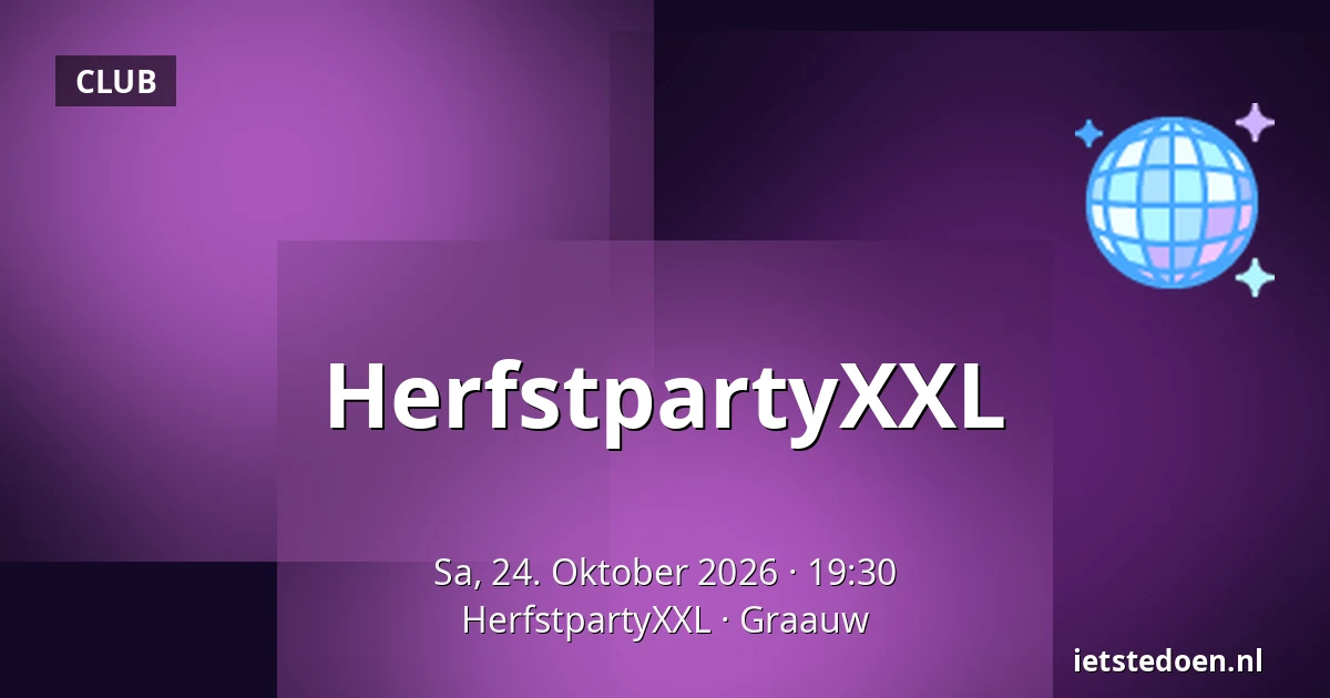 HerfstpartyXXL — HerfstpartyXXL, Graauw