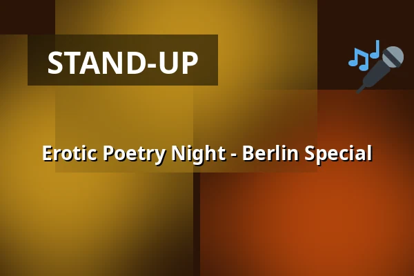 Erotic Poetry Night - Berlin Special — Paradiso, Amsterdam