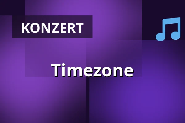 Timezone — Patronaat, Haarlem