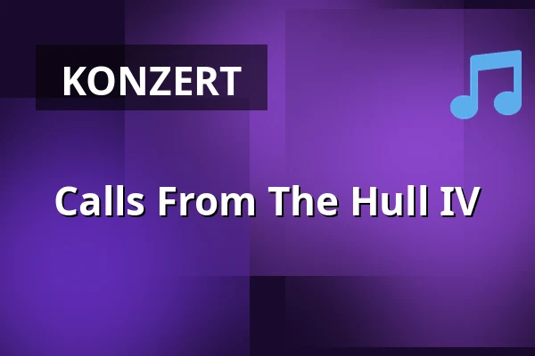 Calls From The Hull IV — Vessel 11, Rotterdam