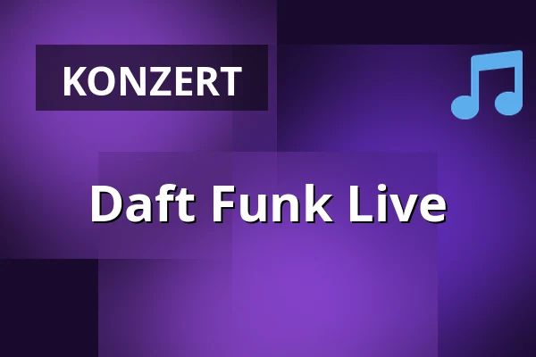 Daft Funk Live — Stadsschouwburg Groningen, Groningen