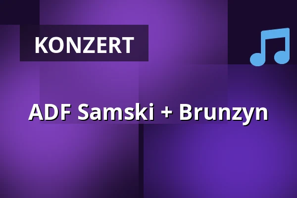 ADF Samski + Brunzyn — Willem Twee Fabriek, 's-Hertogenbosch