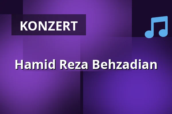 Hamid Reza Behzadian — Willem Twee Toonzaal, 's-Hertogenbosch