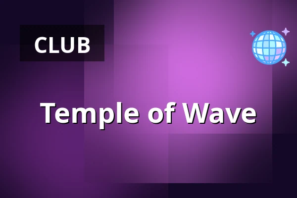Temple of Wave — Willem Twee Fabriek, 's-Hertogenbosch