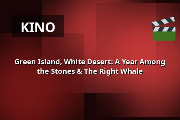 Green Island, White Desert: A Year Among the Stones & The Right Whale — Zaal 3 LantarenVenster, Rotterdam