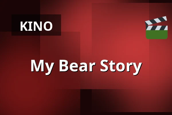 My Bear Story — Zaal 3 LantarenVenster, Rotterdam