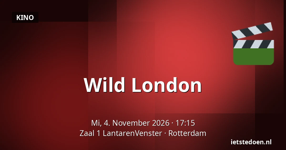 Wild London — Zaal 1 LantarenVenster, Rotterdam