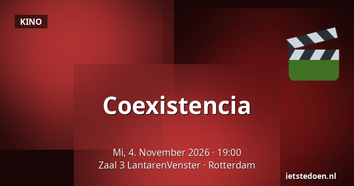 Coexistencia — Zaal 3 LantarenVenster, Rotterdam