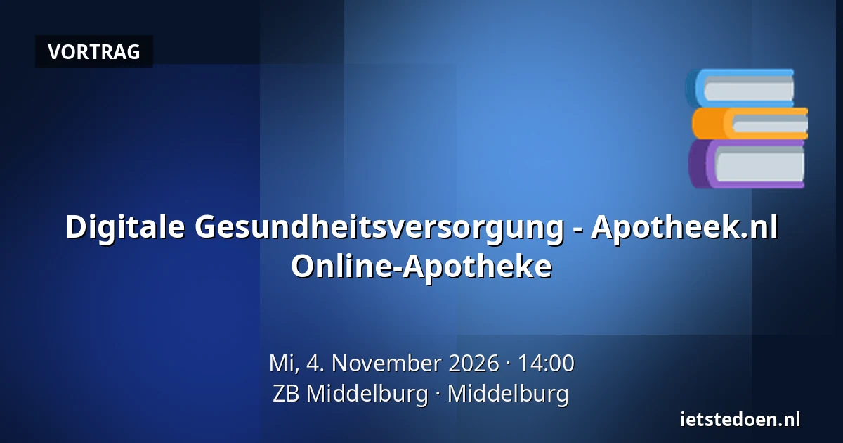 Digitale Gesundheitsversorgung - Apotheek.nl Online-Apotheke — ZB Middelburg, Middelburg